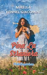 Pina La Straniera