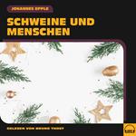 Schweine und Menschen