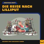 Die Reise nach Lilliput