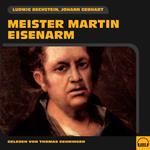 Meister Martin Eisenarm