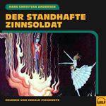 Der standhafte Zinnsoldat