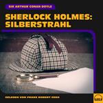 Sherlock Holmes: Silberstrahl