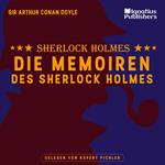 Die Memoiren des Sherlock Holmes