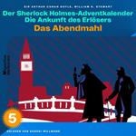 Das Abendmahl (Der Sherlock Holmes-Adventkalender: Die Ankunft des Erlösers, Folge 5)