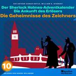 Die Geheimnisse des Zeichners (Der Sherlock Holmes-Adventkalender: Die Ankunft des Erlösers, Folge 10)