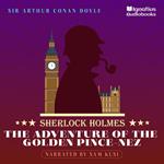 Adventure of the Golden Pince-Nez, The