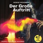 Der Große Auftritt