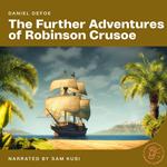 Further Adventures of Robinson Crusoe, The