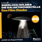 Das Film-Fiasko (Sherlock Holmes - Die galaktischen Fälle, Folge 40)