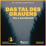 Das Tal des Grauens (Teil 2: Die Rächer)