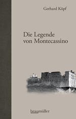 Die Legende von Montecassino