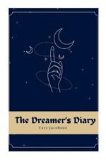 The Dreamer's Diary