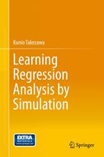 Learning Regression Analysis by Simulation