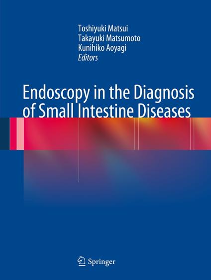 Endoscopy in the Diagnosis of Small Intestine Diseases