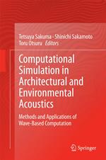 Computational Simulation in Architectural and Environmental Acoustics