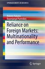 Reliance on Foreign Markets: Multinationality and Performance