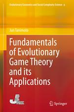 Fundamentals of Evolutionary Game Theory and its Applications