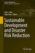 Sustainable Development and Disaster Risk Reduction