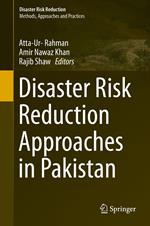 Disaster Risk Reduction Approaches in Pakistan