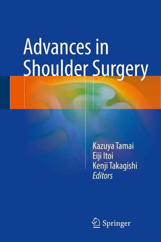 Advances in Shoulder Surgery