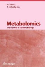 Metabolomics: The Frontier of Systems Biology