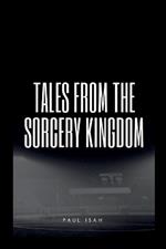 Tales from the Sorcery Kingdom