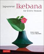 Japanese Ikebana for Every Season: .