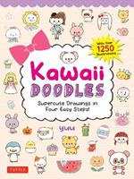 Kawaii Doodles: Supercute Drawings in Four Easy Steps (with over 1,250 illustrations)