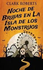 Noche de Brujas en La Isla de los Monstruos