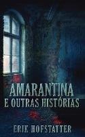 Amarantina e Outras Historias