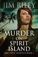 Murder on Spirit Island