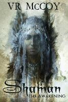 Shaman - The Awakening