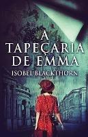 A Tapecaria de Emma