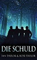 Die Schuld