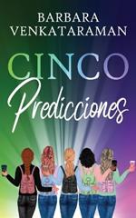 Cinco Predicciones