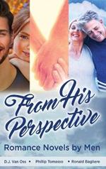 From His Perspective: Romance Novels by Men