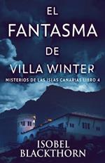 El Fantasma de Villa Winter