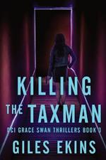 Killing The Taxman