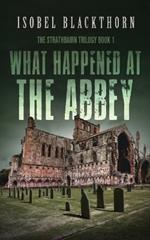 What Happened at the Abbey