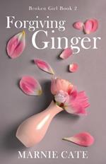 Forgiving Ginger