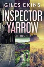 Inspector Yarrow - Books 1-3