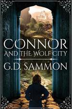 Connor and the Wolf City