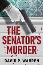 The Senator's Murder