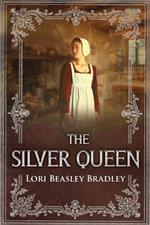 The Silver Queen