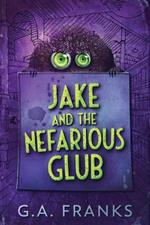 Jake and the Nefarious Glub