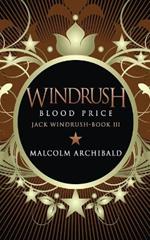 Windrush - Blood Price