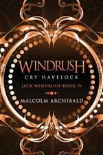 Windrush - Cry Havelock: Large Print Edition