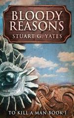 Bloody Reasons