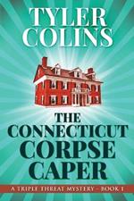 The Connecticut Corpse Caper