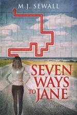 Seven Ways To Jane